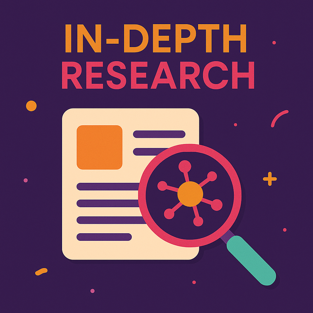 In-Depth Research